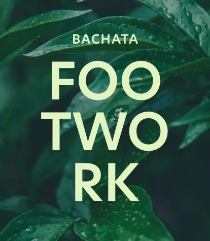 Bachata-Footwork